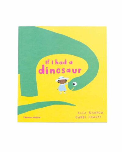 If I Had A Dinosaur