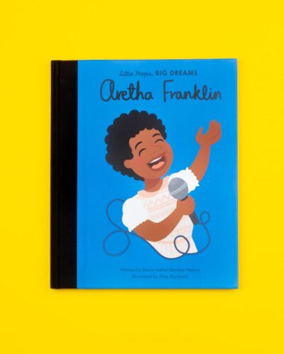 Little People BIG DREAMS - Aretha Franklin